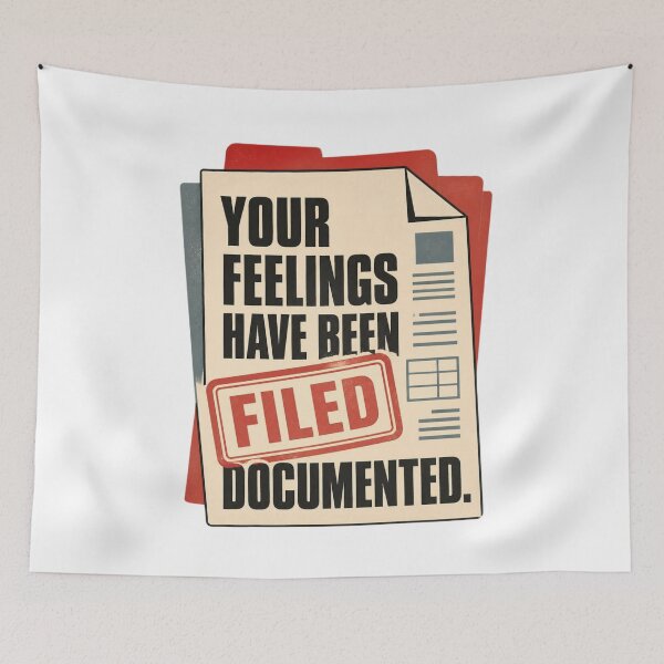 Item preview, Funny HR Quote – Your Feelings Have Been Documented | Human Resources and Corporate Office Humour designed and sold by PunAtWork.