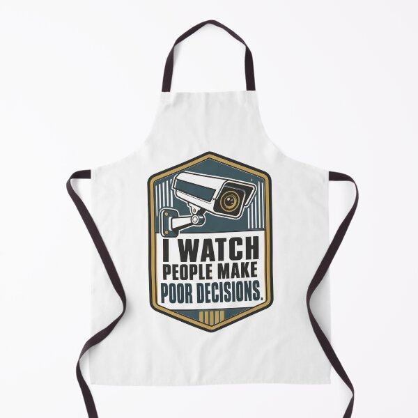 Item preview, Funny Security Guard Quote – I Watch People Make Poor Decisions | CCTV and Security Humour designed and sold by PunAtWork.