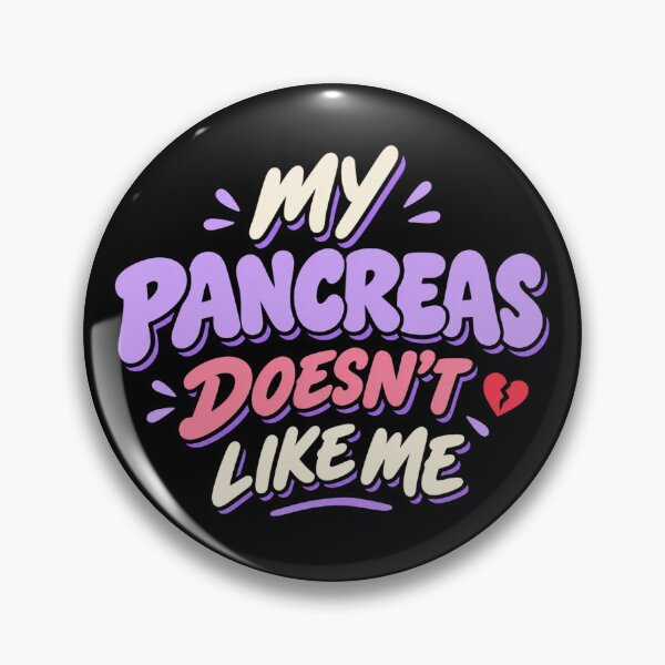 Item preview, My Pancreas Doesn't like me designed and sold by Konvero.