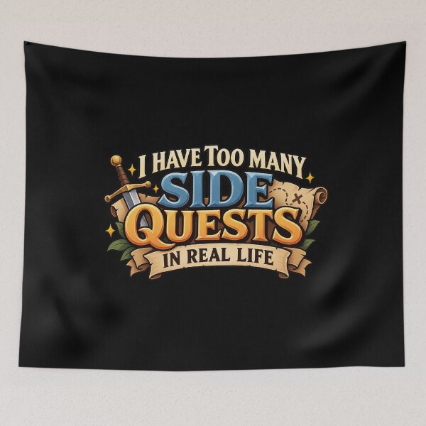 Item preview, Too Many Side Quests in Real Life – Funny RPG Gamer Humor designed and sold by GingaArt.
