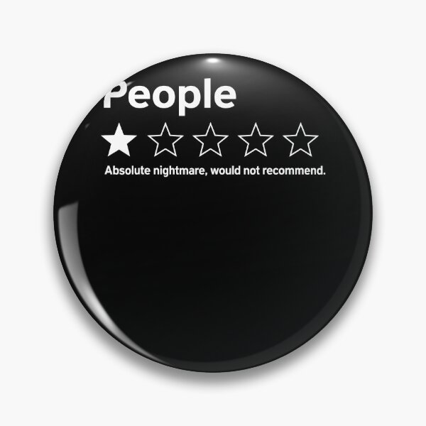 Item preview, People 1 Star Absolute Nightmare Would Not Recommend Funny designed and sold by serialcarachts.