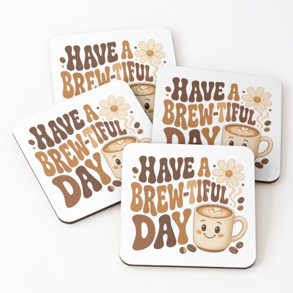 Item preview, Have A Brew-Tiful Day Coffee Lover Morning Brew Positive Greeting designed and sold by HumansStuck12.