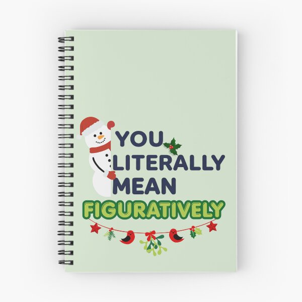 Item preview, You Literally Mean Figuratively – Witty Christmas Snowman for Grammar Fans designed and sold by Im-Ara.