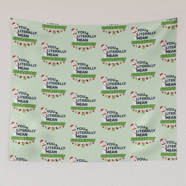 Item preview, You Literally Mean Figuratively – Witty Christmas Snowman for Grammar Fans designed and sold by Im-Ara.