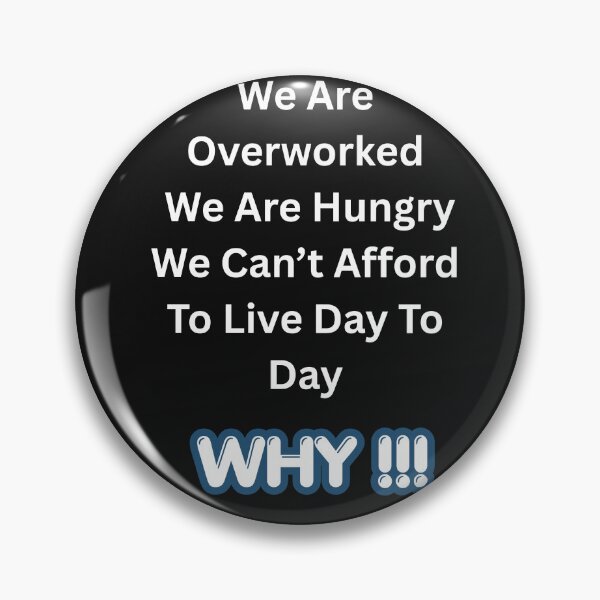 Item preview, We Are Overworked designed and sold by JRXFoundation.