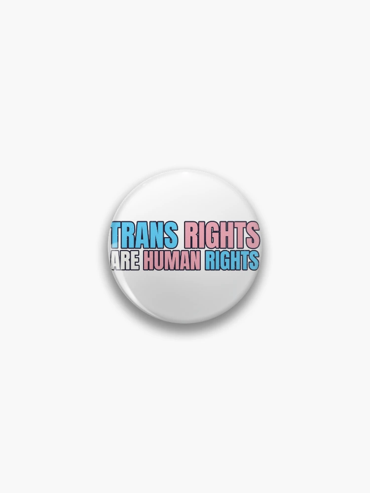 Thumbnail 1 of 3, Pin, Trans Rights designed and sold by StrongLiberal.