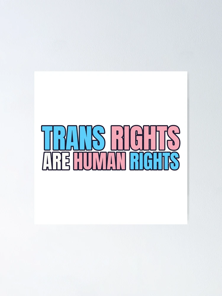 Thumbnail 1 of 3, Poster, Trans Rights designed and sold by StrongLiberal.