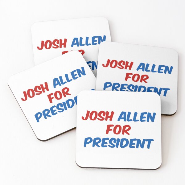 Item preview, JOSH ALLEN FOR PRESIDENT designed and sold by binmaster3000.