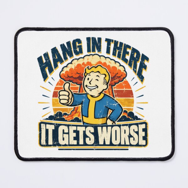 Item preview, Hang In There It Gets Worse Gamer Fan designed and sold by HumansStuck12.