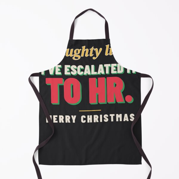 Item preview, Naughty List I've Escalated It To HR Funny Office Christmas designed and sold by SickDesign.