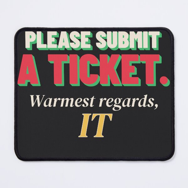 Item preview, Hey Santa Please Submit A Ticket Funny IT Help Desk Xmas designed and sold by SickDesign.