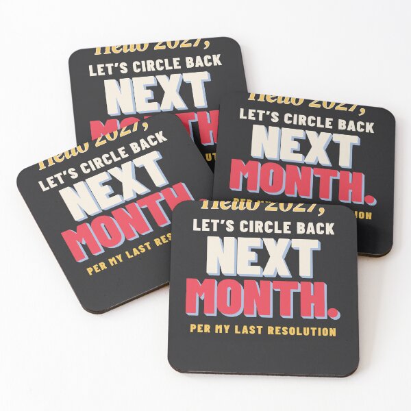 Item preview, Hello 2027 Let's Circle Back Next Month Funny New Year Humor designed and sold by SickDesign.