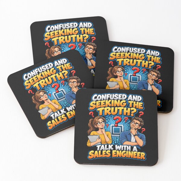 Item preview, Confused And Seeking The Truth? Talk With A Sales Engineer designed and sold by signshirtz.