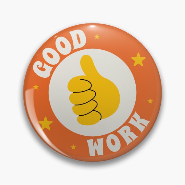 Item preview, Good Work Thumbs Up Badge - Retro Motivational Office & Student designed and sold by PixellaneArt.