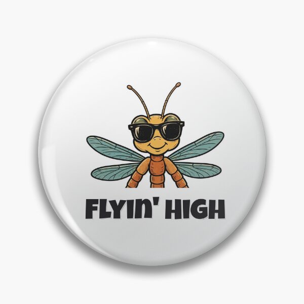Item preview, Flyin' High Funny Dragonfly Pun designed and sold by Wild Shades.