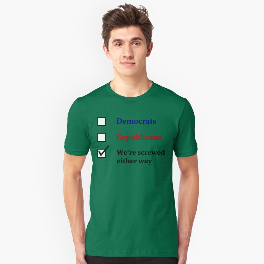 Election Ballot - We're Screwed for Light T's Slim Fit T-Shirt