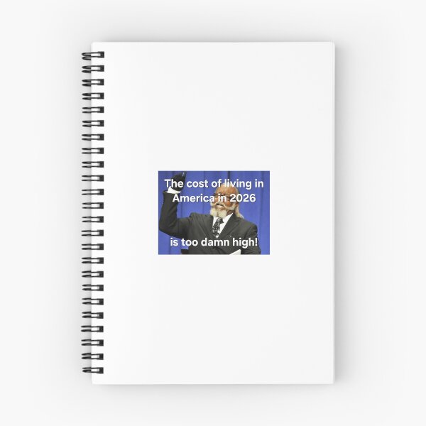 Item preview, The cost of living in America in 2026 is too damn high! designed and sold by INEEDBABYPOWDER.