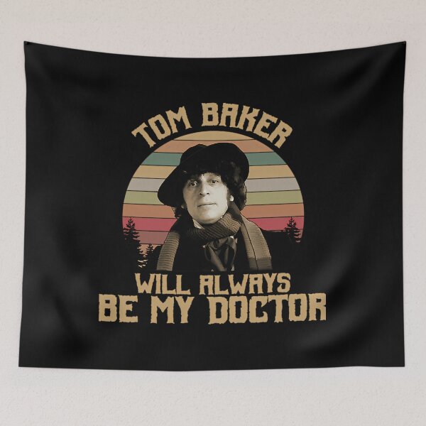 Item preview, Tom Baker Will Always Be My Doctor designed and sold by JoryHenshaw.