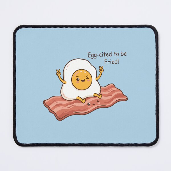 Item preview, Egg-Cited To Be Fried Cute Sunny Side Up Bacon designed and sold by Amir Faysal.