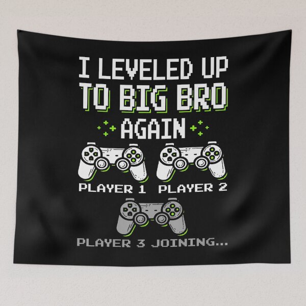 Item preview, I Leveled Up To Big Bro Again Brother Gamer Funny Video Game designed and sold by T9AXER.