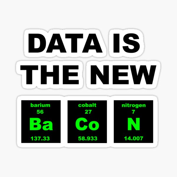 Item preview, Data is the new Bacon designed and sold by tshirtfandom.