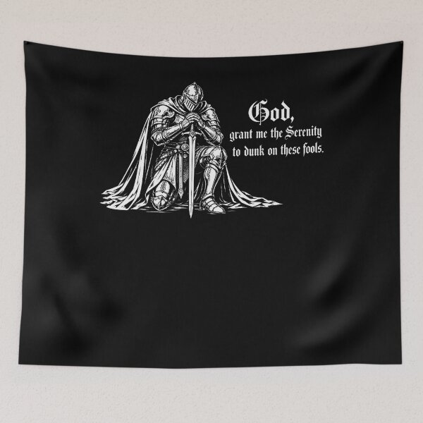Item preview, God Grant Me The Serenity To Dunk On These Fools Knight Pun designed and sold by Alzasshop.