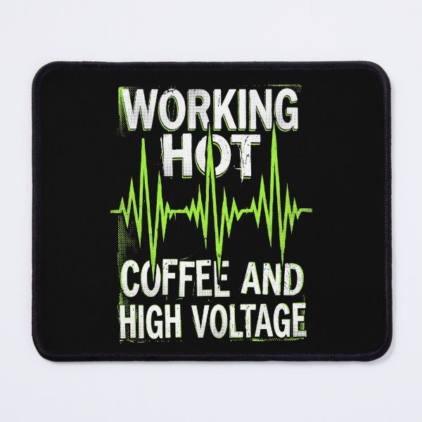 Item preview, Working Hot Coffee and High Voltage – Electrician Live Wire Adrenaline Industrial Grunge Art designed and sold by Luminari Creations.