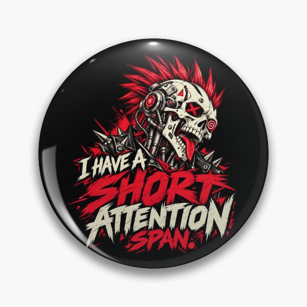 Item preview, Punk Robot Skull – I Have a Short Attention Span designed and sold by goldzilla.studio.
