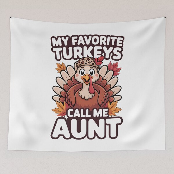 Item preview, My Favorite Turkeys Call Me Aunt Thanksgiving Gift Design designed and sold by limanol.
