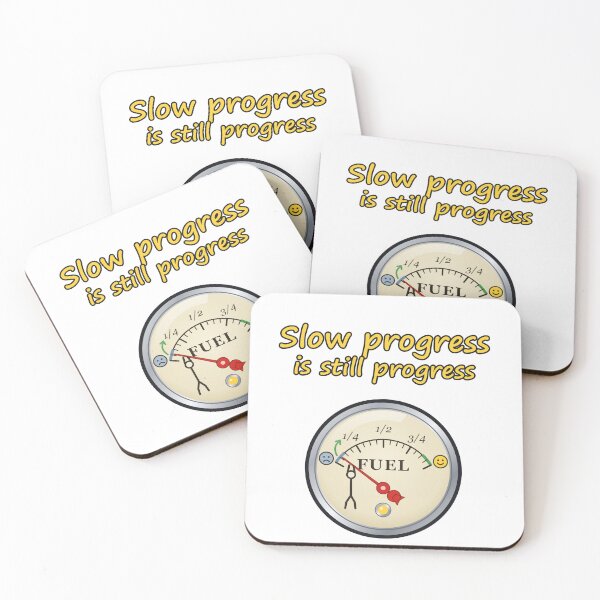 Item preview, Slow Progress Is Still Progress Mental Health Mood Gauge designed and sold by RDMOption.