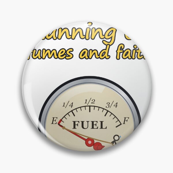 Item preview, Running On Fumes And Faith Stick Man Rope Vintage Fuel Gauge designed and sold by RDMOption.