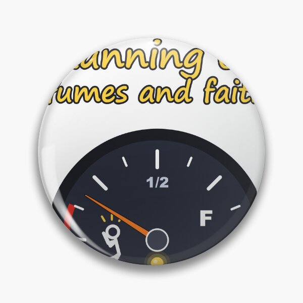 Item preview, Running On Fumes And Faith Praying Stick Man Fuel Gauge designed and sold by RDMOption.