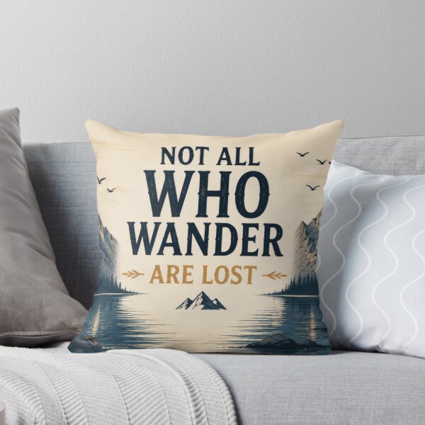 Item preview, Not All Who Wander Are Lost designed and sold by ShopieHome.