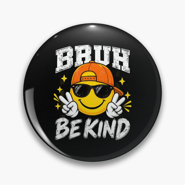Item preview, Bruh Be Kind Unity Day Orange Anti Bullying Kindnes designed and sold by PAROSSA.