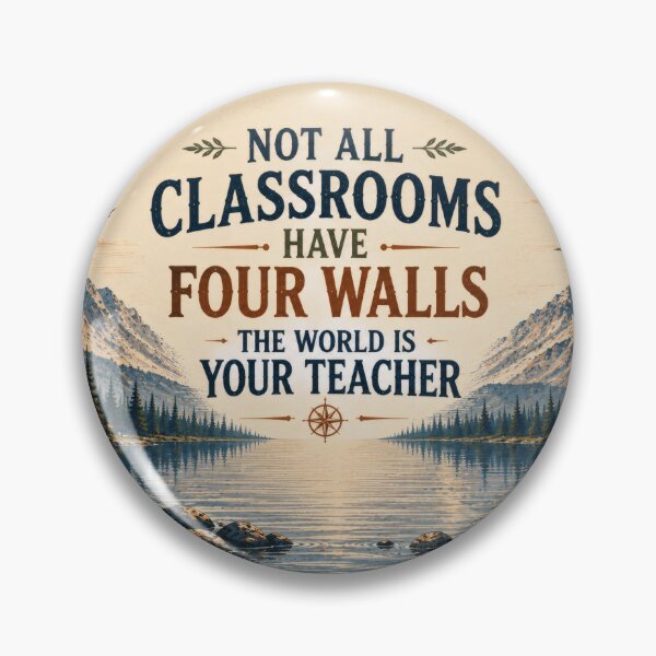 Item preview, Not All Classrooms Have Four Walls designed and sold by ShopieHome.