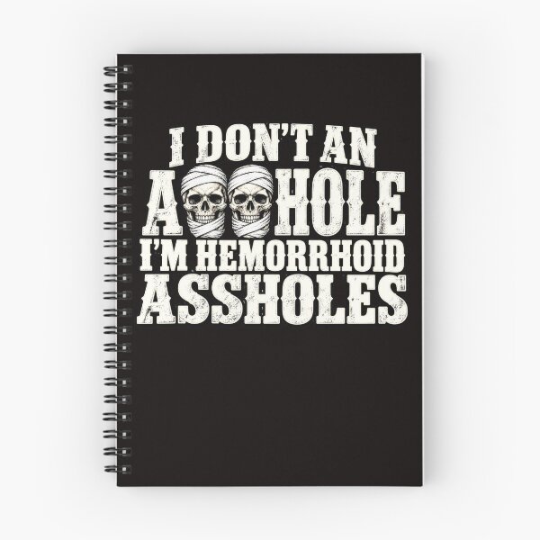 Item preview, I Don’t An Asshole I’m Hemorrhoid Assholes – Funny Skull Dark Humor designed and sold by FrameFlow.