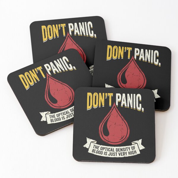 Item preview, Don't Panic The Optical Density of Blood Is Just Very High – Phlebotomy Lab Science Humor Art designed and sold by Luminari Creations.