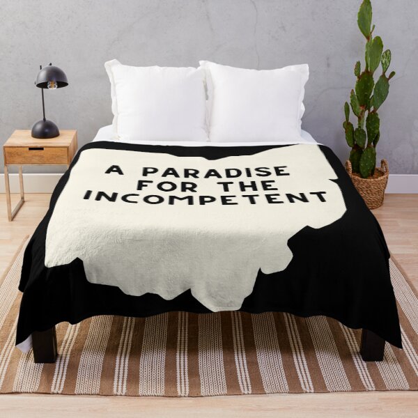 Item preview, A Paradise for the Incompetent designed and sold by cathygutierrez.