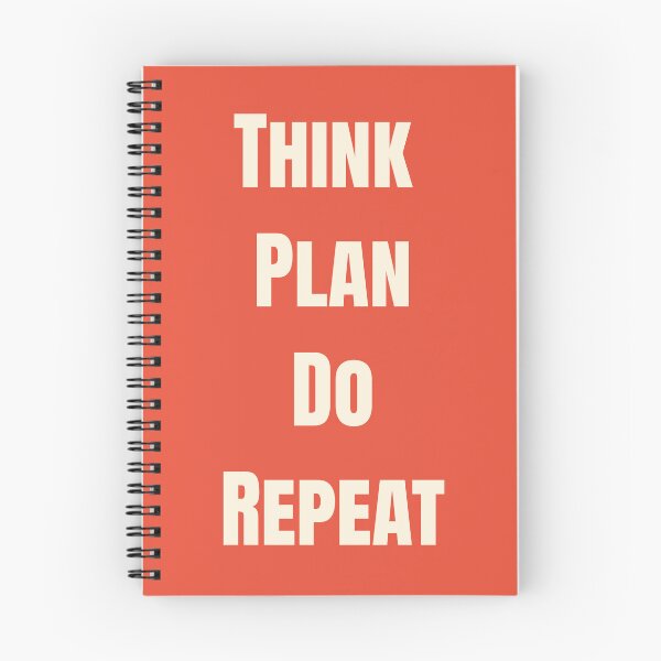 Item preview, Think Plan Do Repeat | Motivational Spiral Notebook designed and sold by ShaNaiCorner.