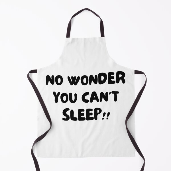 Item preview, no wonder you can't sleep designed and sold by lawkeytypo.