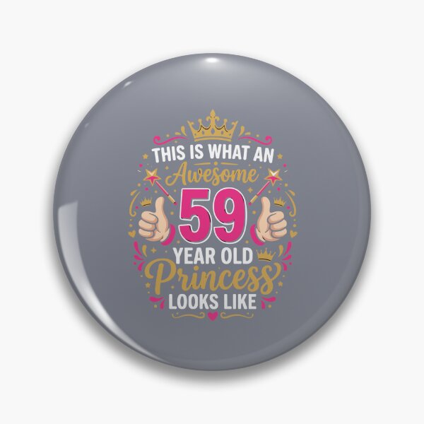 Item preview, This Is What An Awesome 59 Year Old Princess Looks Like 59th Birthday Woman  designed and sold by SofiBlair.