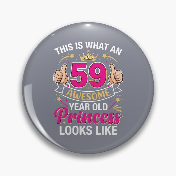 Item preview, This Is What An 59 Awesome Year Old Princess Looks Like 59th Birthday Woman  designed and sold by SofiBlair.