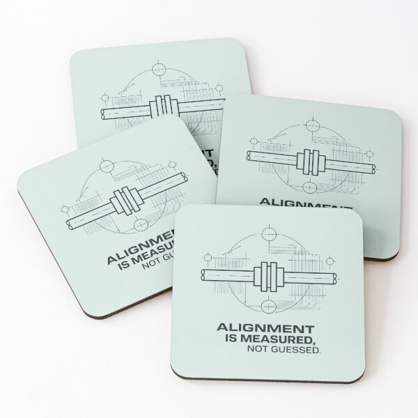 Item preview, Alignment Is Measured Not Guessed – Shaft Alignment designed and sold by Amr Darwish Graphic designer.