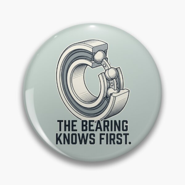Item preview, The Bearing Knows First – Industrial Reliability designed and sold by Amr Darwish Graphic designer.