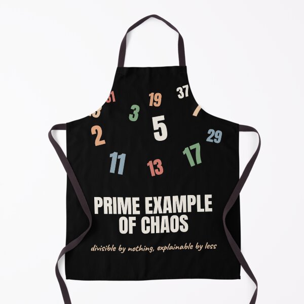 Item preview, Prime Example Of Chaos Funny Math Pun designed and sold by The Cozy Design Studio.