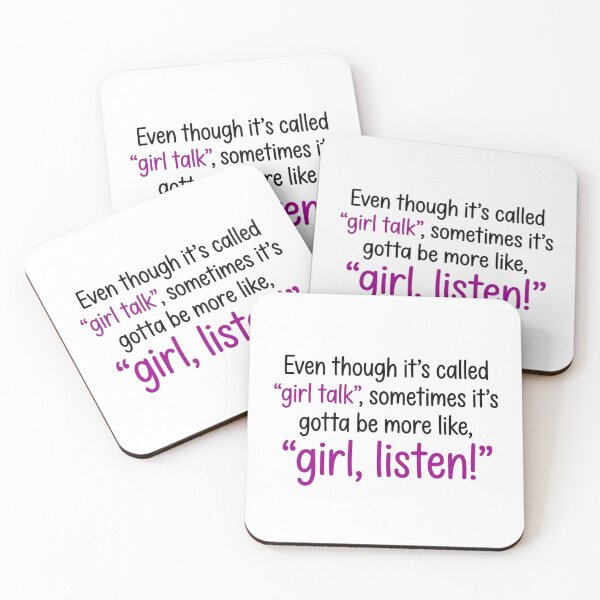 Item preview, Girl Talk Girl Listen Funny Best Friend Sisterhood Sarcastic Quote designed and sold by raedattia.