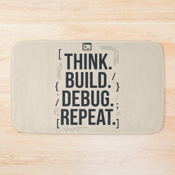 Item preview, Think Build Debug Repeat Software Engineer designed and sold by Amr Darwish Graphic designer.
