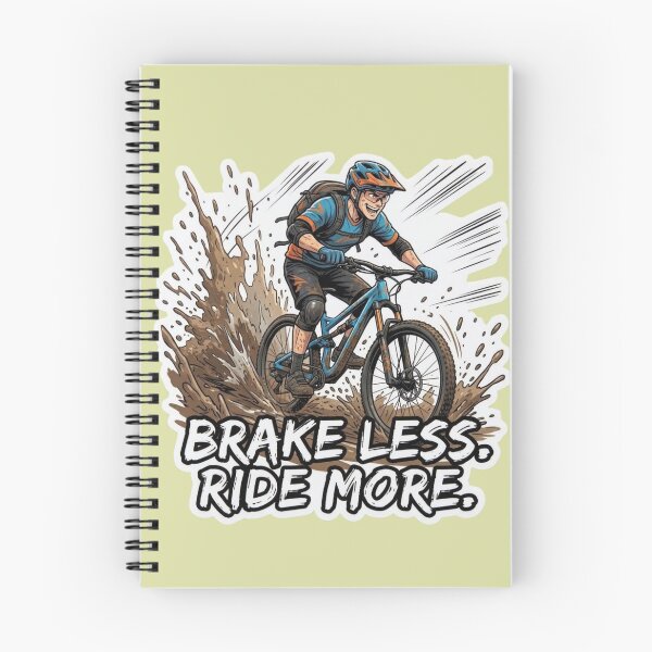 Item preview, Brake Less Ride More - Mountain Biking & MTB Mud Offroad Design designed and sold by carestazafeli.