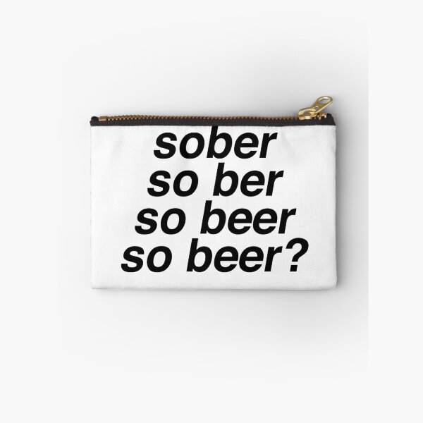 Item preview, Sober, so beer? designed and sold by brkvdesign.