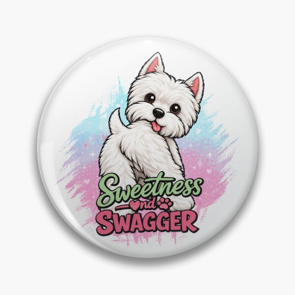 Item preview, Westies are sweetness and swagger designed and sold by WarmAndWestie.